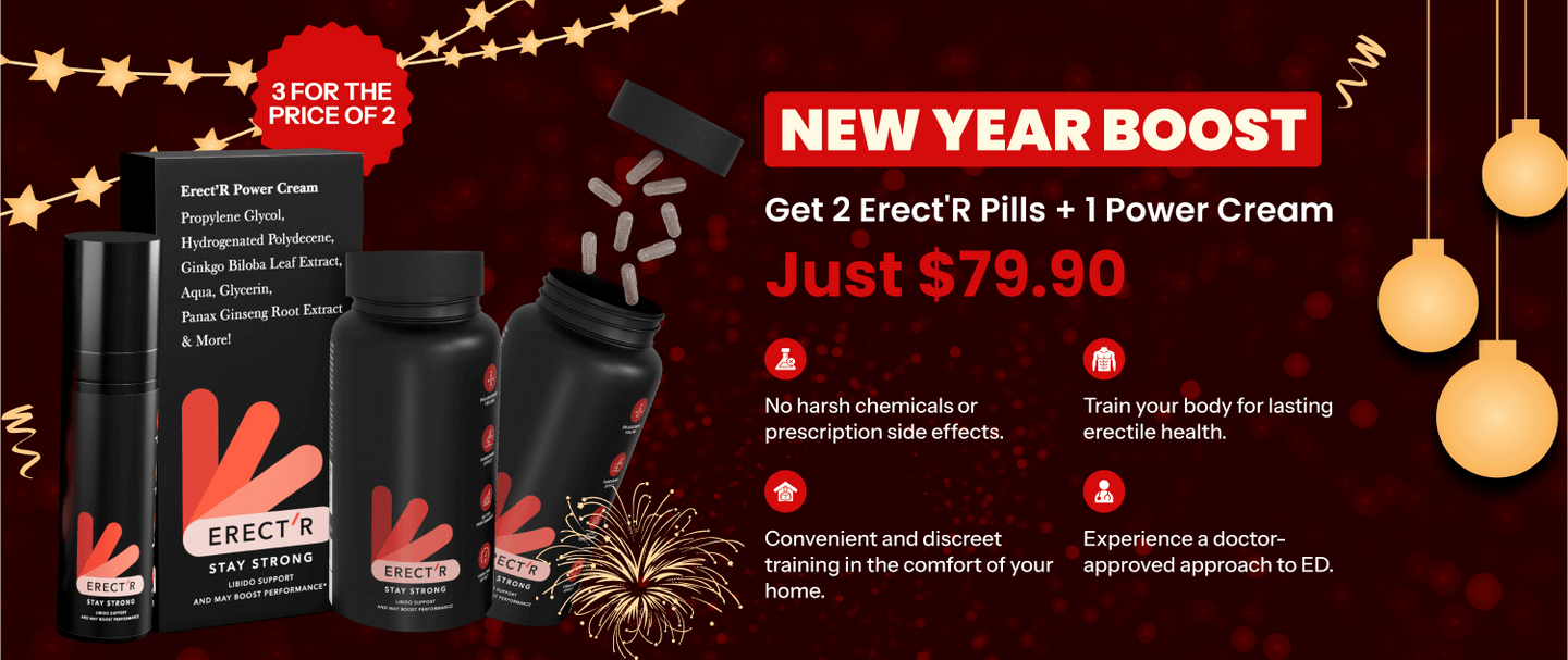 New Year Boost: Get 2 Erect'R Pills + 1 Power Cream – Ultimate Combo for Unbeatable Performance